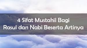 Sifat wajib rasul adalah sifat yang harus dimiliki oleh rasul. 4 Sifat Mustahil Bagi Rasul Dan Nabi Beserta Artinya Nyontex Com