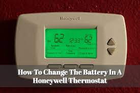 Press the tab to open it. How To Change The Battery In A Honeywell Thermostat