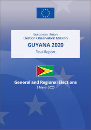 Non Credible Region Four Vote Count Compromised Integrity Of March 2 Polls Eu Observers Say Stabroek News