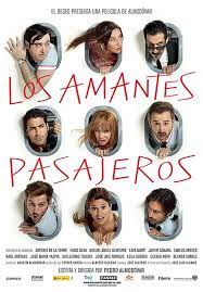 Cartel De La Pelicula Los Amantes Pasajeros De Pedro Almodovar Los Amantes Pasajeros Lola Duenas Carlos Areces