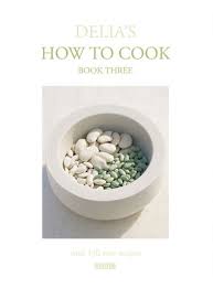 Food is your friend by maria koutsogiannis. Delia S How To Cook Book Three By Delia Smith
