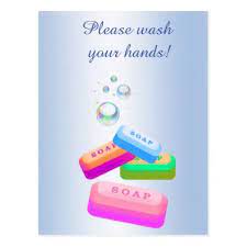 Please Wash Your Hands With Sanitary Soap Postcard Zazzle Com Wash Your Hands Soap Sanitary