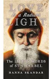 Buy Love is a Radiant Light Books By Saint Charbel at Bookswagon & Get Upto  50% Off