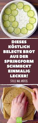 Dieses Kostlich Belegte Brot Aus Der Springform Schmeckt Einmalig Lecker Stulle Mal Anders Leckerschmecker Delicious Sandwiches Wholesome Ingredients Food