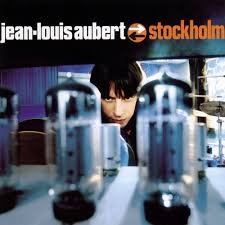 Jean louis aubert voila c est fini. Jean Louis Aubert S Stream