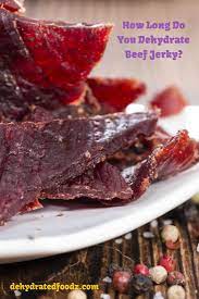 How Long Do You Dehydrate Beef Jerky Dehydrated Foodz Beef Jerky Recipes Cooking Roast Beef Beef Jerky Recipe Dehydrator