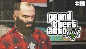 Gta 5 Trevor The Lumberjack Gta V Lets Play 19 Gta Gta 5 Gta V 5