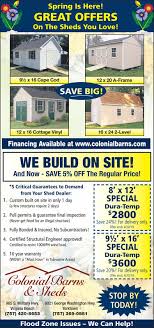 The attention we take with our product is why we've grown to be one of the most respected builders of storage buildings in southeastern virginia. Wednesday April 3 2019 Ad Colonial Barns Sheds The Virginian Pilot