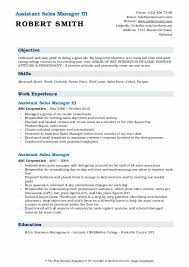Seasoned store manager with more than 15year. Assistant Sales Manager Resume Samples Qwikresume