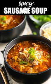 Spicy Sausage Soup Recipe Simply Stacie Recipe Sausage Soup Recipes Spicy Sausage Soup Sausage Soup
