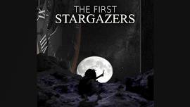 The First Stargazers planetarium show