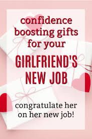 Best Birthday Gifts For Your Girlfriend Top New Job Gift Ideas For Your Girlfriend Unique Gifter New Job Gift Job Promotion Gifts Gifts For My Girlfriend