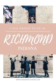 30, richmond white women in indiana, united states. 11 Things To Do In Richmond Indiana Consistently Curious