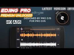 It's easy to use and has the best sound quality, it also includes all . Edjing Pro Music Dj Mixer V1 5 4 Final Mod 2019 Apk Premium Unlocked Latest Youtube