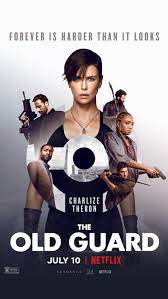 Click To View Extra Large Poster Image For The Old Guard Movie Z Old Things Adventure Movies