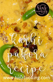 Kadhi Pakora Recipe Karhi Pakora Punjabi Kadhi By Hinz Cooking Pakora Recipes Indian Cooking Videos Indian Cooking Recipes