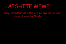 Aishite es una marca de ropa original que se creó con la intención de proporcionar productos de calidad a las personas que gustan del. New Song Memes Running Man Challenge Memes Me Me Me Song Memes