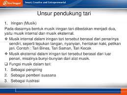 Fungsi tarian yang ada di indonesia, bisa dijadikan sebagai media untuk melakukan upacara adat maupun upacara kepercayaan. Contoh Alat Musik Eksternal