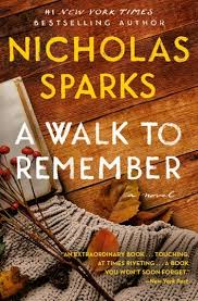 A Walk To Remember Ebook By Nicholas Sparks In 2020 Nicholas Sparks Books Walk To Remember Nicholas Sparks