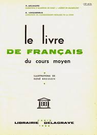 Delandre Locqueneux Le Livre De Francais Du Cours Moyen 1957 Livres En Francais Livre France