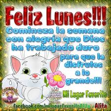 Feliz lunes, inicio de semana, mery bracho. Amor Feliz Lunes Imagenes Para El Inicio De Semana Mujeres Femeninas