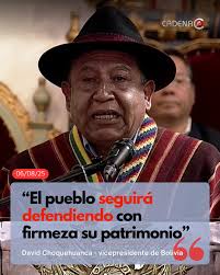 BicentenarioBolivia En su mensaje por el bicentenario, el vicepresidente  David Choquehuanca encomendó a la población cuidar el Estado Plurinacional,  dijo que se defenderá este patrimonio.