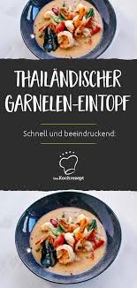 Thailandischer Garnelen Eintopf Rezept Rezepte Essen Thailandisch Kochen