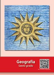 Español grado 6° libro de primaria. Geografia Libro De Primaria Grado 6 Comision Nacional De Libros De Texto Gratuitos