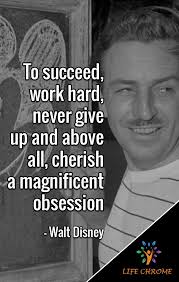 Work Hard Quotes Walt Disney Hard Work Quotes Hard Quotes Work Hard