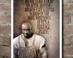 The Green Mile John Coffey "strange Place" Quote Poster (12"x18") - Etsy