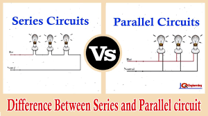 Serial circuit and parallel circuit and current flow in it. Series And Parallel Circuits Series Vs Parallel Difference Between Series And Parallel Circuits Youtube