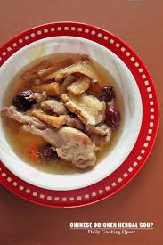 Chinese Chicken Herbal Soup Daily Cooking Quest Herbal Chicken Soup Soup Recipes Chinese Cooking
