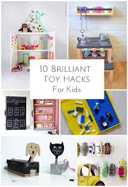 10 Brilliant Diy Toy Hacks For Kids Kid Hacks Diy Toys Diy Kids Toys