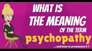 Psychopathy pronunciation in english en saɪˈkɑːpəθi. What Is Psychopathy Psychopathy Meaning Psychopathy Definition How To Pronounce Psychopathy Youtube
