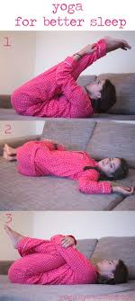3 Yoga Poses For Better Sleep How To Do Yoga Yoga Poses Bedtime Yoga
