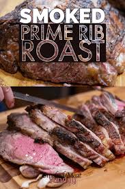It is the king of beef cuts. My Favorite Smoked Prime Rib Roast Recipe Smoked Meat Sunday