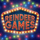 Reindeer Games on Thu, Dec 4th at Calico - UC Clermont College, 4200 Clermont College Dr Event Image