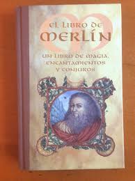 Un libro, piensas, es una cajita milagrosa: El Libro De Merlin Un Libro De Magia Encantamientos Y Conjuros Descatalogado