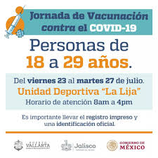 El registro estatal, vacunacion.jalisco.gob.mx/ quedó abierto desde las 08:00 horas de hoy. En La Lija Sera La Jornada De Vacunacion De Los De 18 A 29
