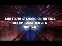 Imagine Dragons Natural Lyrics Youtube Imagine Dragons Lyrics Imagine Dragons Quotes Imagine Dragons