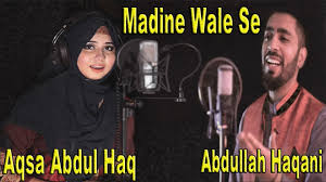 Naat khawan aqsa abdul haq. Aqsa Abdul Haq Abdullah Haqani Madine Wale Se Video Dailymotion