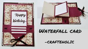 Handmade christmas cards from style at home. How To Make Birthday Cards How To Make Water Fall Card Handmade Birthday Cards Youtube