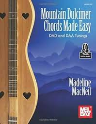 Details About Mountain Dulcimer Chords Made Easy Music Book Online Audio Dad Daa New On Sale