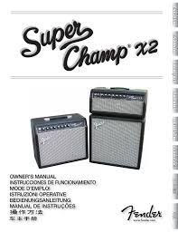 We did not find results for: Fender 0071359000 Super Champ Sc112 Enclosure Super Champ X2 2223000000 User Manual Manualzz