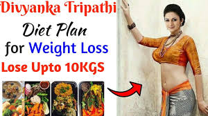 Divyanka Tripathi Diet Plan For Weight Loss Diet Plan For Weight Loss For Women In Hindi Youtube