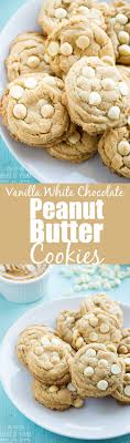 Vanilla White Chocolate Peanut Butter Cookies Recipe Peanut Butter Recipes Chocolate Peanut Butter Cookies Cookie Recipes