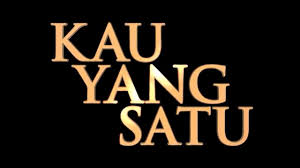 Pada kau yang satu diriku. Download Kau Yang Satu Full Movie Mp4 Mp3 3gp Mp4 Mp3 Daily Movies Hub