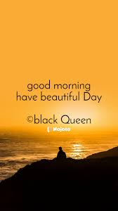 We did not find results for: Good Morning Have Beautiful Day C Black Queen Gm Nojoto