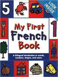 My First French Book Mandy Stanley 9780753459980 Amazon Com Books French Books Spanish Books Learn French Free