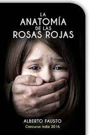 El Arte De Leer E Imaginar La Anatomia De Las Rosas Rojas Alberto Fausto 18 Anatomia Rosas Rojas Libros